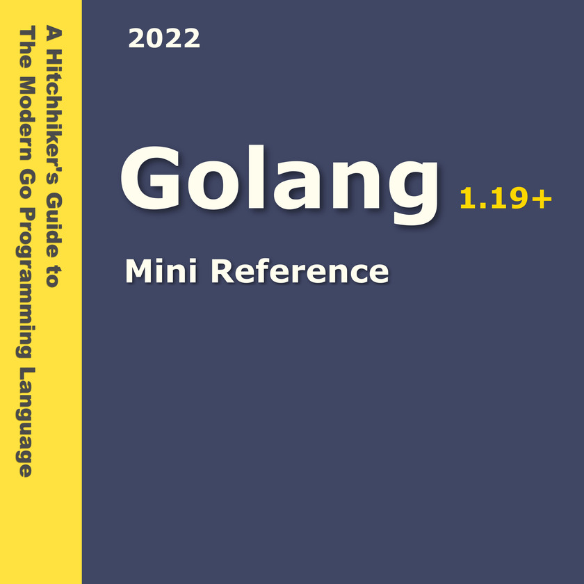 Go Mini Reference
